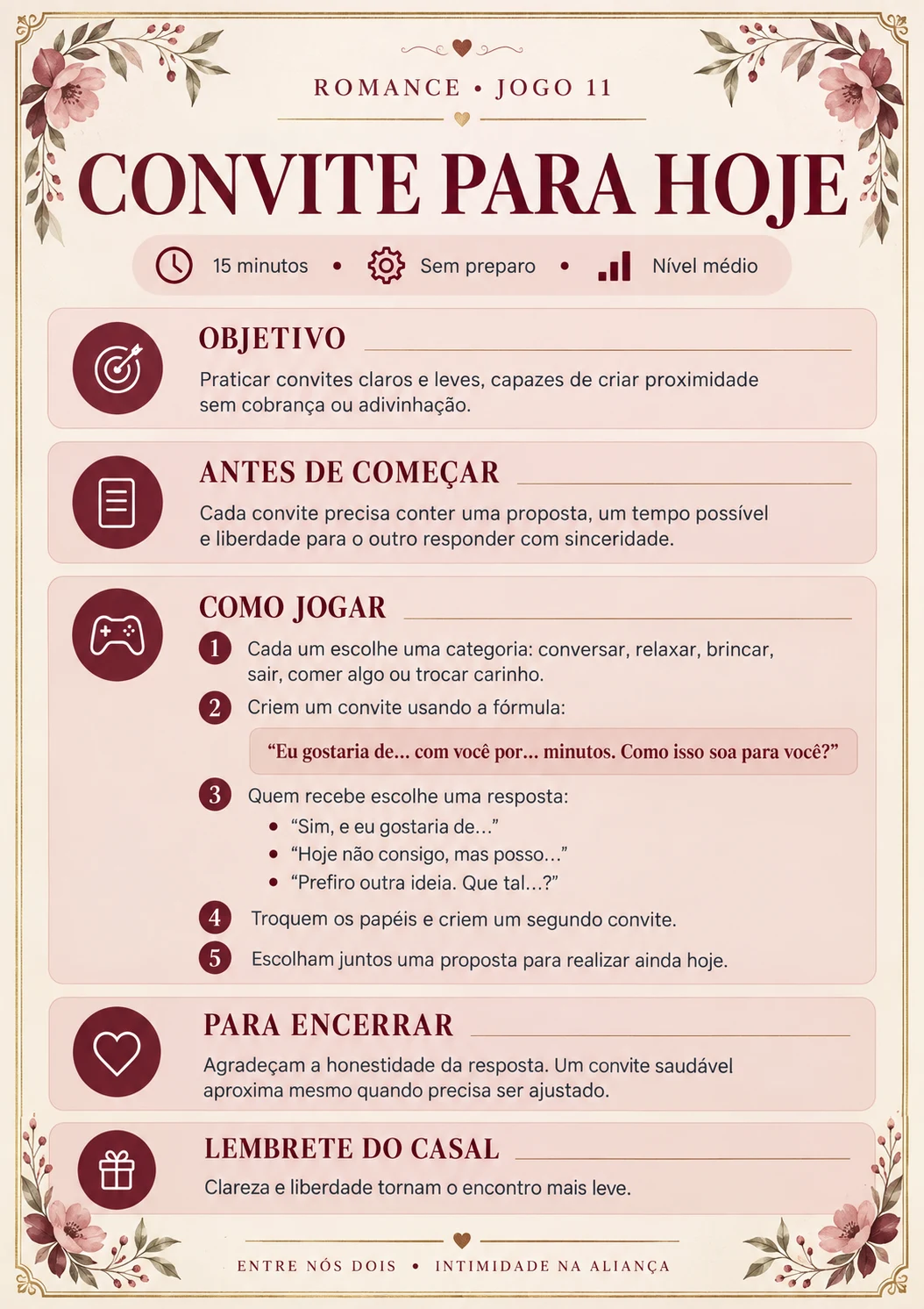 Romance — jogo 11: Convite para hoje