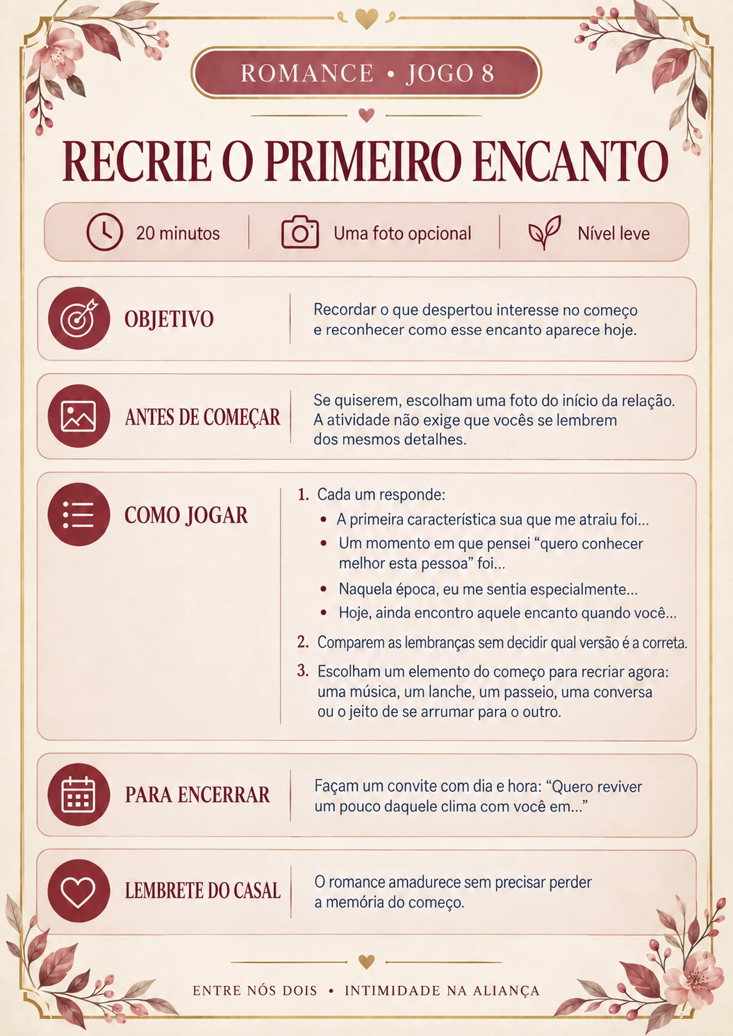 Romance — jogo 8: Recrie o primeiro encanto