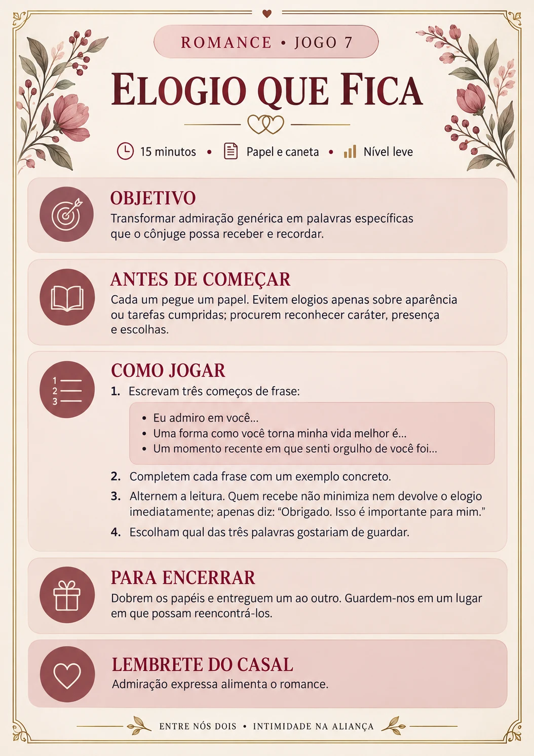 Romance — jogo 7: Elogio que fica